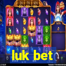 luk bet