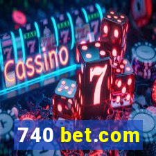 740 bet.com