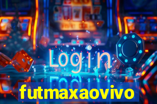 futmaxaovivo