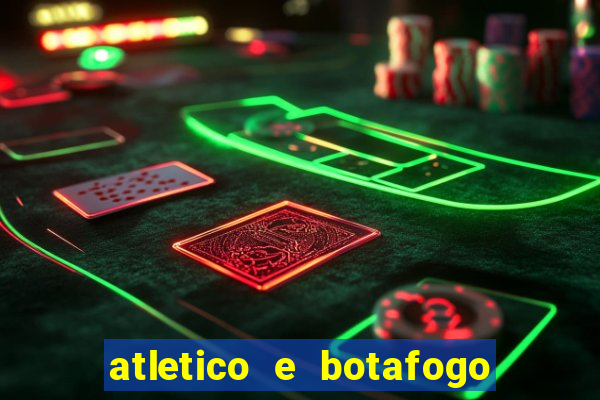 atletico e botafogo ao vivo radio