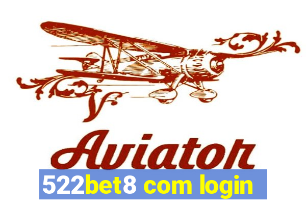 522bet8 com login