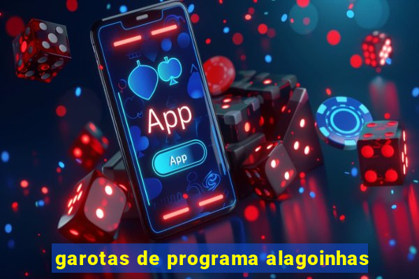 garotas de programa alagoinhas