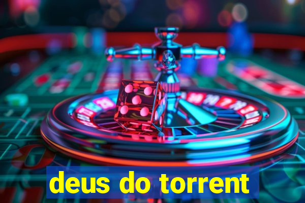 deus do torrent