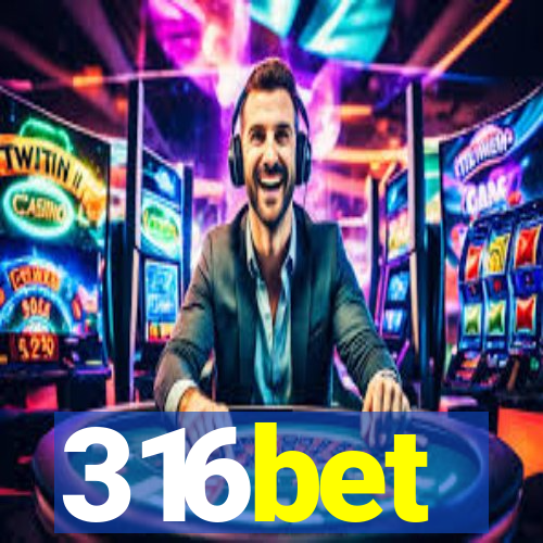 316bet