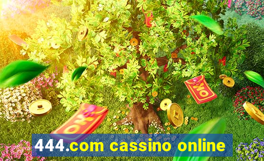 444.com cassino online