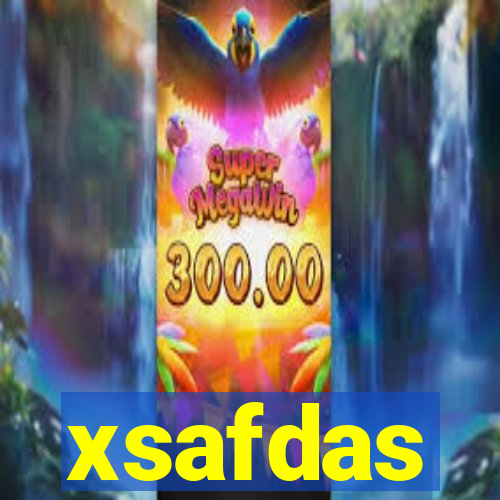 xsafdas