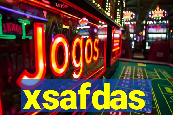 xsafdas