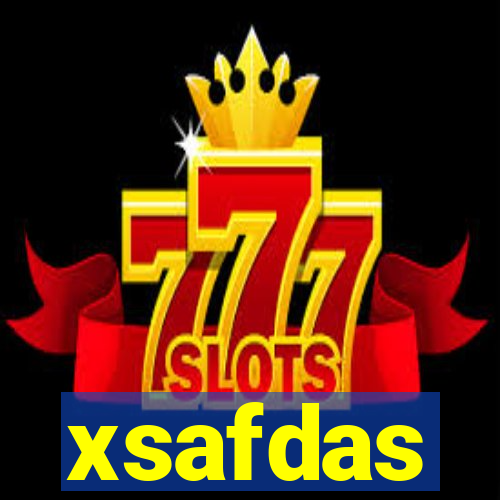 xsafdas