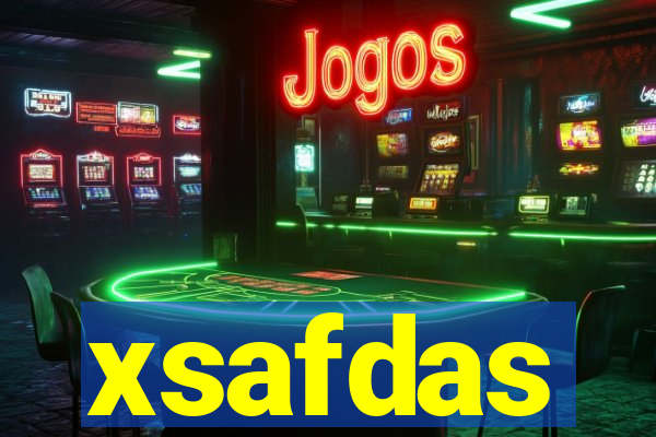 xsafdas