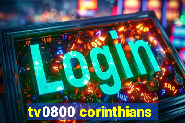 tv0800 corinthians