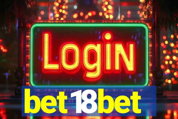 bet18bet