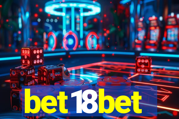 bet18bet