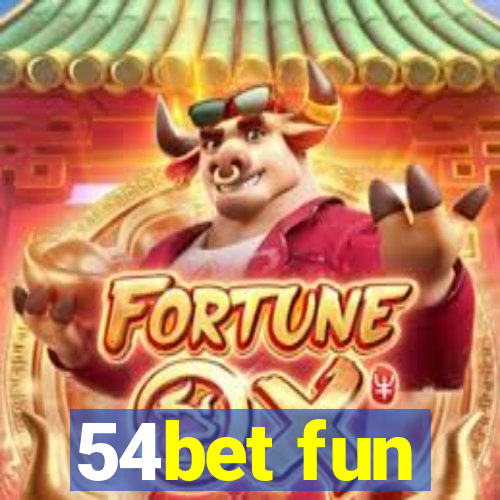 54bet fun