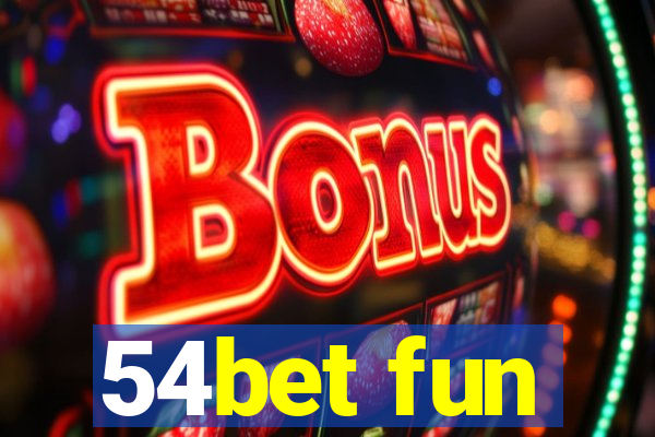 54bet fun