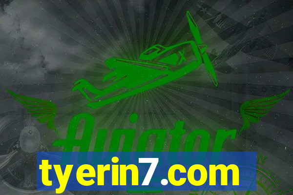 tyerin7.com