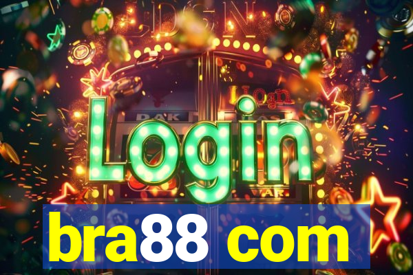 bra88 com