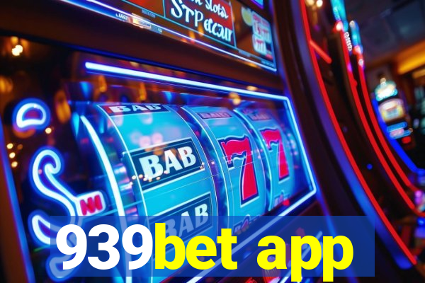 939bet app