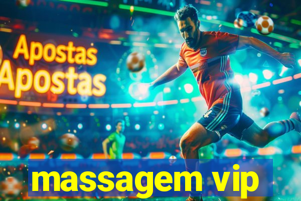 massagem vip