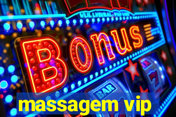 massagem vip