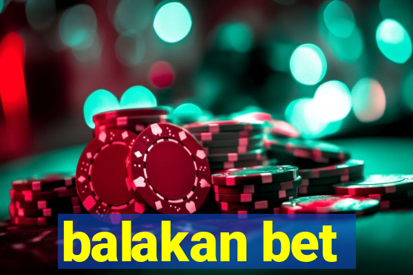 balakan bet