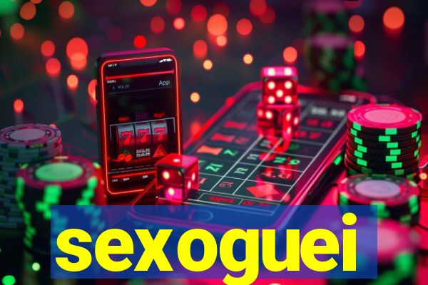 sexoguei