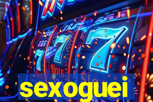 sexoguei