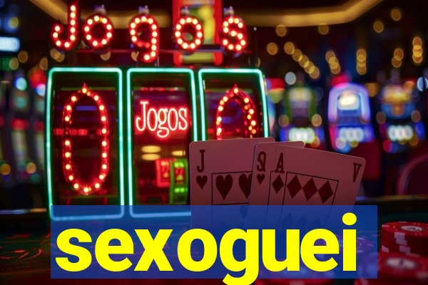 sexoguei