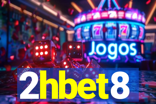 2hbet8