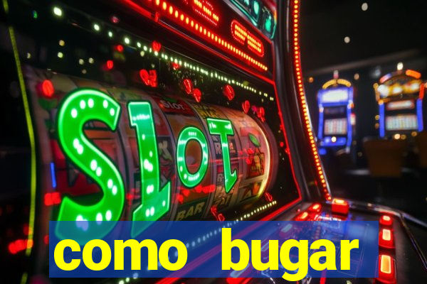 como bugar plataforma de jogos