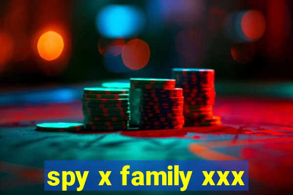 spy x family xxx