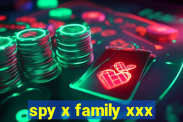 spy x family xxx