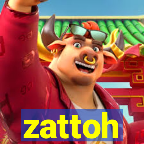 zattoh