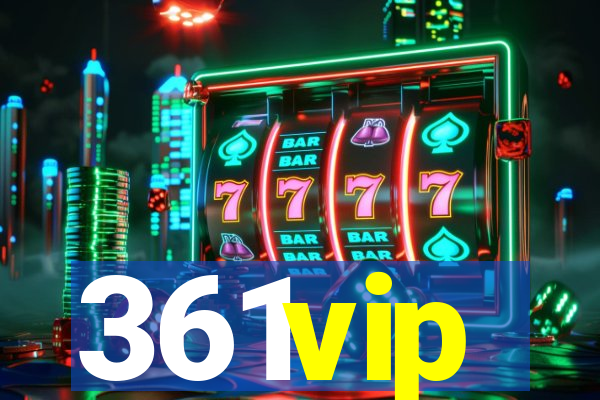 361vip