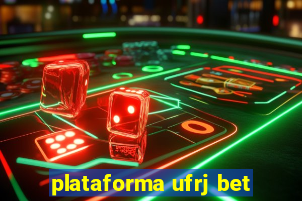 plataforma ufrj bet