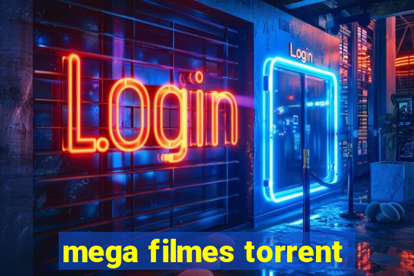 mega filmes torrent