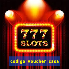 codigo voucher casa de apostas