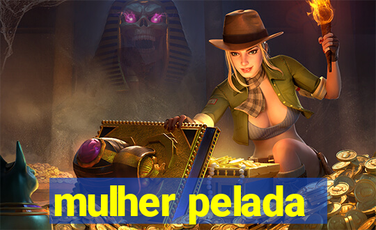 mulher pelada