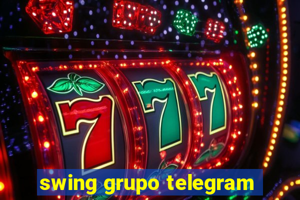 swing grupo telegram