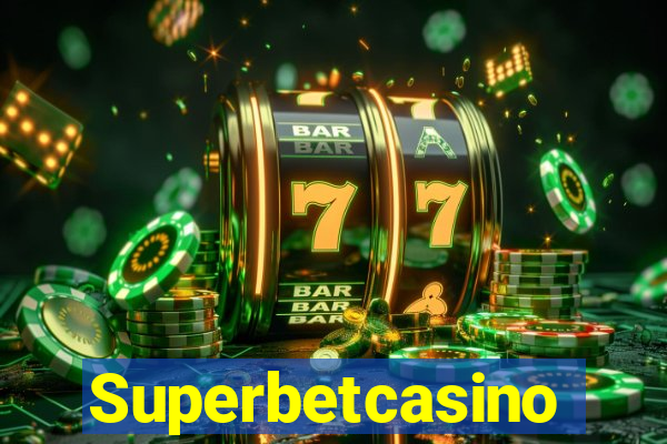 Superbetcasino