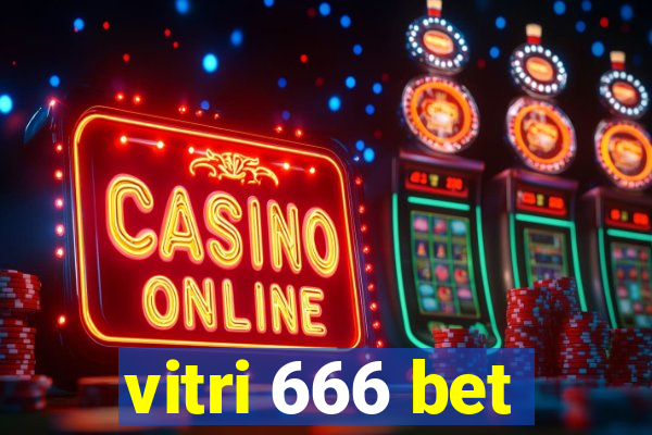 vitri 666 bet