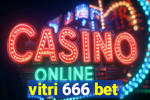 vitri 666 bet