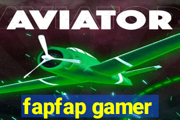 fapfap gamer