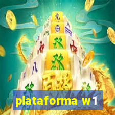 plataforma w1