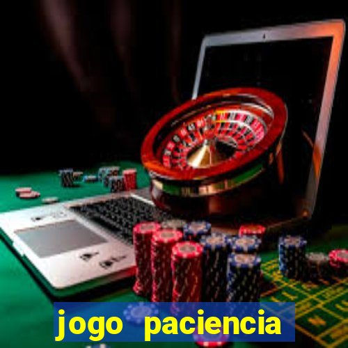 jogo paciencia spider haja paciencia