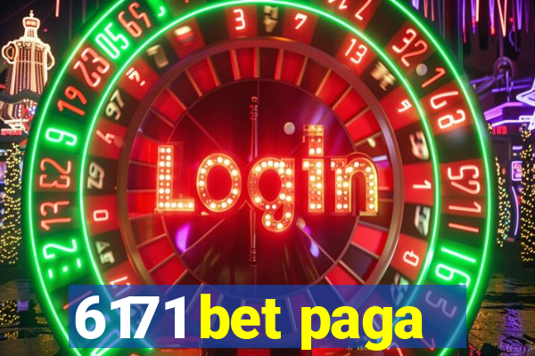 6171 bet paga