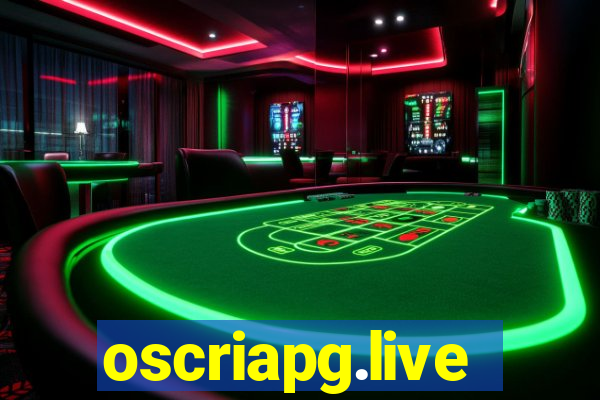 oscriapg.live