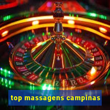 top massagens campinas