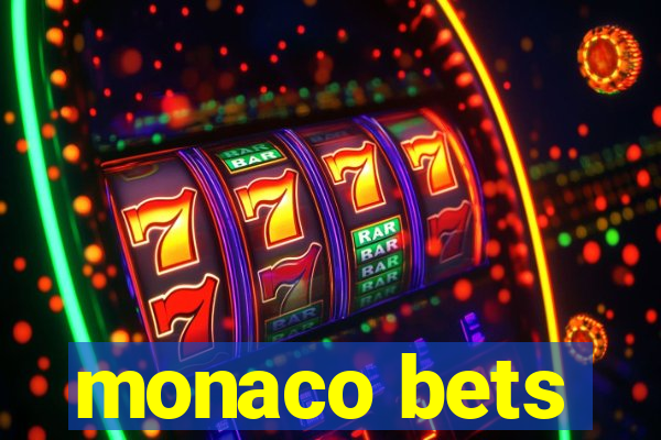 monaco bets