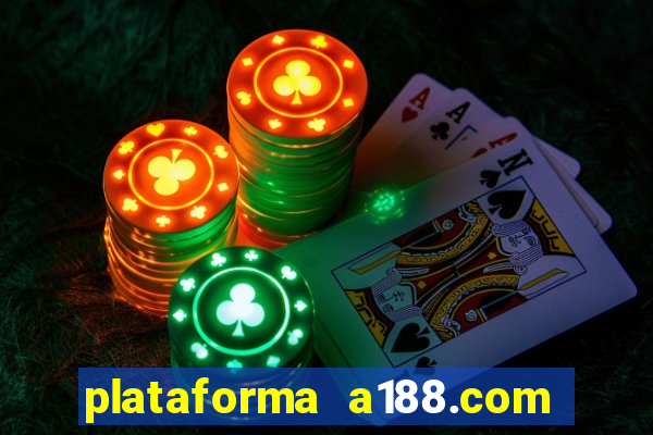 plataforma a188.com paga mesmo