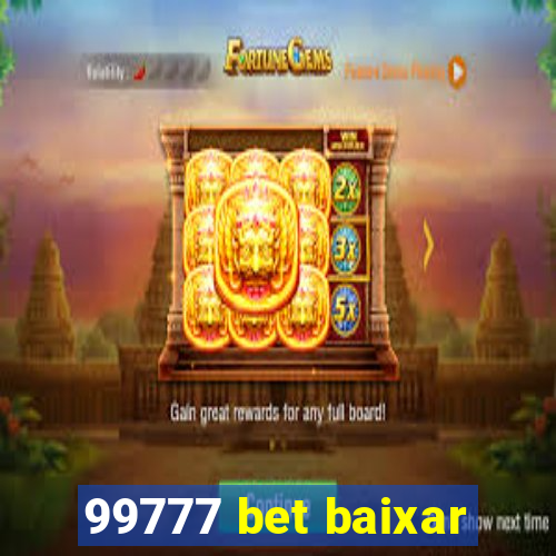 99777 bet baixar